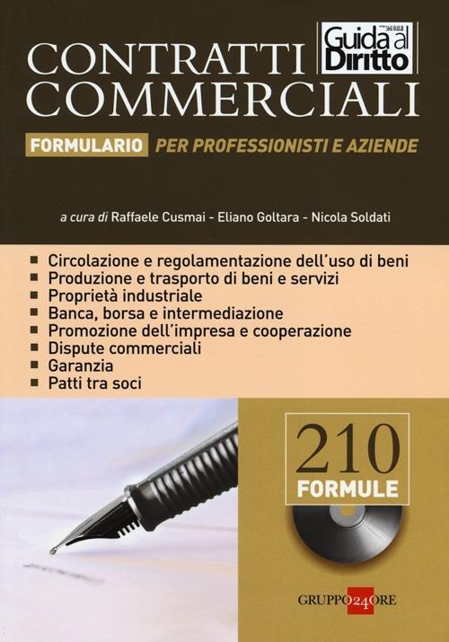 Contratti commerciali. Formulario per professionisti e aziende. Con CD-ROM - copertina