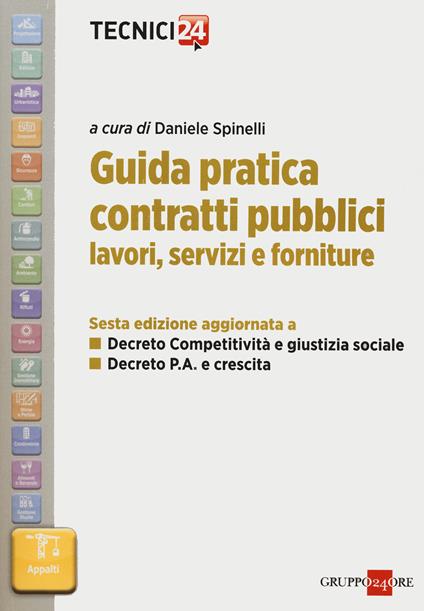 Guida pratica contratti pubblici. Lavori, servizi e forniture - copertina