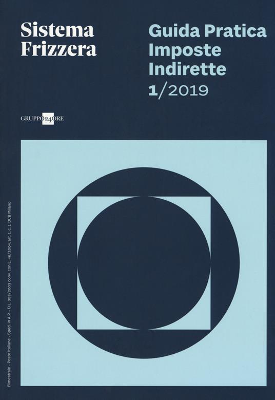 Guida pratica fiscale. Imposte indirette 2019. Vol. 1 - copertina