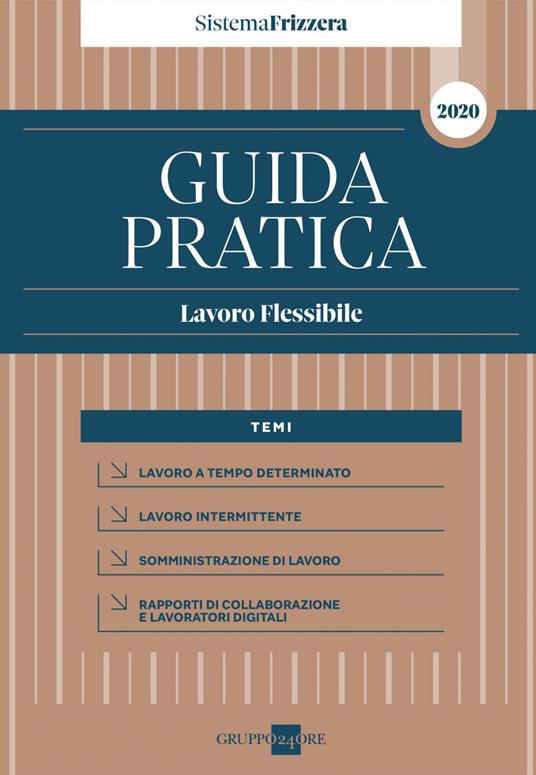 Guida pratica lavoro flessibile - Alberto Bosco - copertina