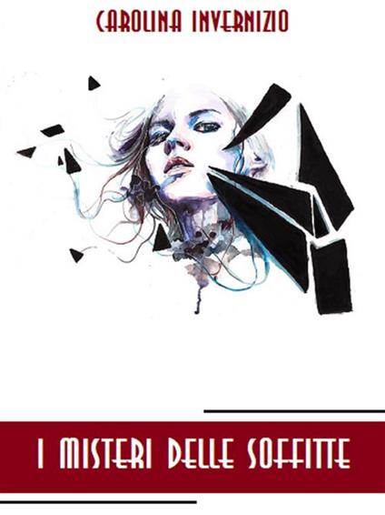 I misteri delle soffitte - Carolina Invernizio - ebook