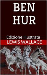 Ben Hur. Ediz. illustrata