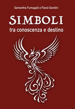 Simboli, tra conoscenza e destino