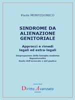 Sindrome da alienazione genitoriale. Approcci e rimedi legali ed extra-legali