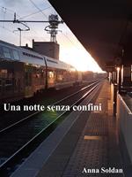 Una notte senza confini