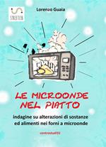 Le microonde nel piatto