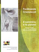 Il cammino e la pietate. Cinque lezioni sulla struttura narrativa della «Divina Commedia»