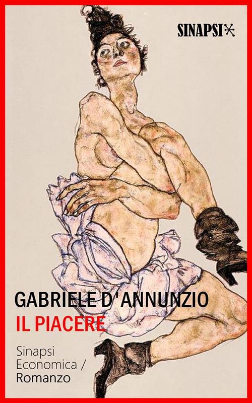 Il piacere - Gabriele D'Annunzio - ebook