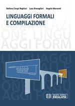 Linguaggi formali e compilazione