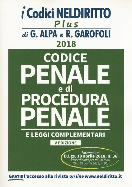 Codice penale e di procedura penale e leggi complementari. Con Contenuto digitale per download e accesso on line - Guido Alpa,Roberto Garofoli - copertina