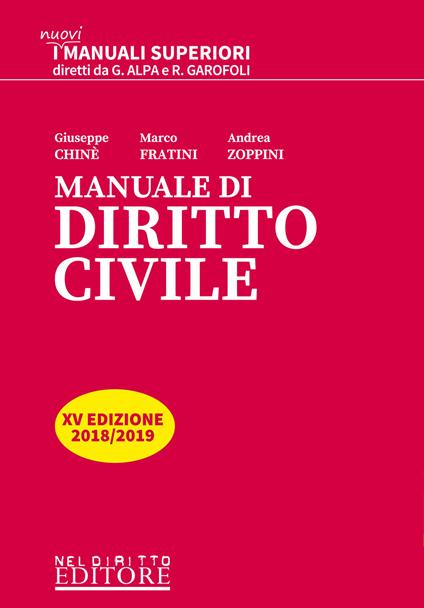 Manuale di diritto civile - Giuseppe Chiné,Marco Fratini,Andrea Zoppini - copertina