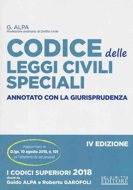 Codice delle leggi civili speciali annotato con la giurisprudenza - Guido Alpa,Paolo Zatti - copertina