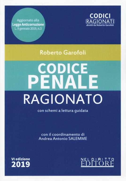 Codice penale ragionato - Roberto Garofoli - copertina