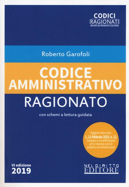 Codice amministrativo ragionato - Roberto Garofoli - copertina