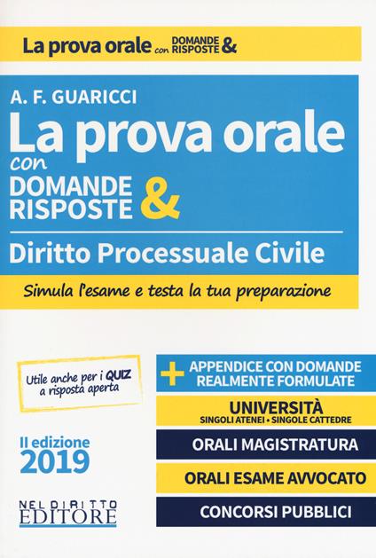 Diritto processuale civile. La prova orale con domande & risposte - Anna Francesca Guaricci - copertina