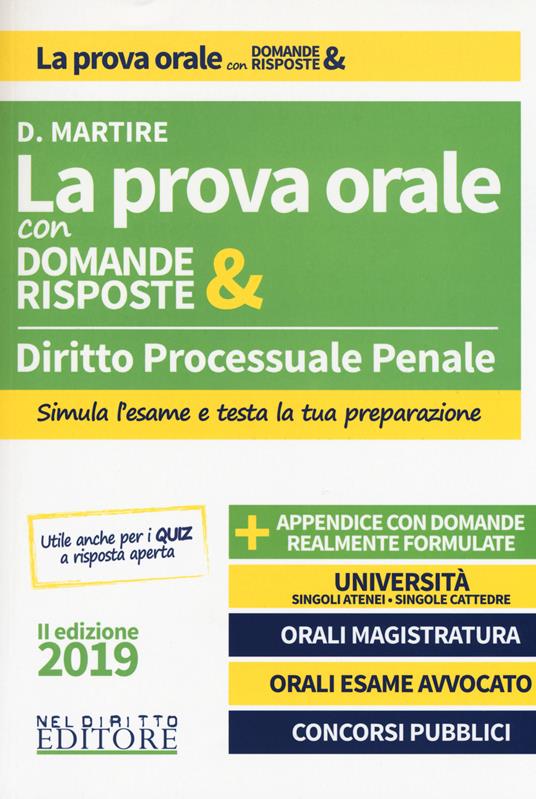 Diritto processuale penale. La prova orale con domande & risposte - Dario Martire - copertina