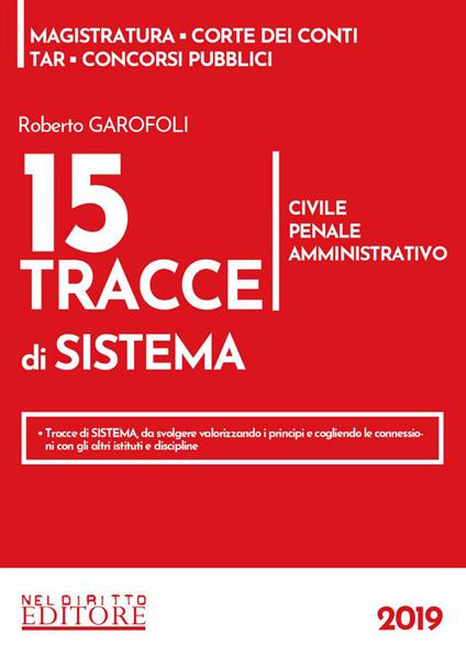 15 tracce di sistema. Civile, penale, amministrativo - Roberto Garofoli - copertina