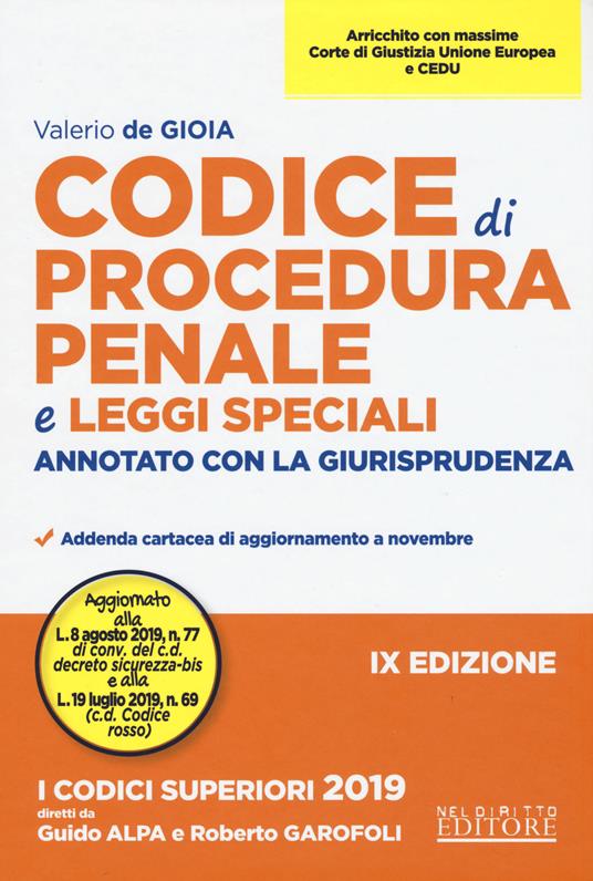 Codice di procedura penale e leggi speciali. Annotato con la giurisprudenza - Valerio De Gioia - copertina