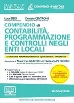 Compendio di contabilità, programmazione e controlli negli enti locali. Con espansione online