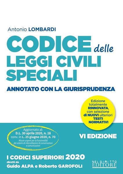 Codice delle leggi civili speciali annotato con la giurisprudenza - Antonio Lombardi - copertina