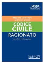 Codice civile ragionato. Nuova ediz.