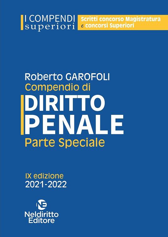 Compendio superiore di diritto penale. Parte speciale - Roberto Garofoli - copertina