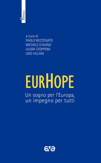 EurHope. Un sogno per l'Europa, un impegno per tutti - copertina