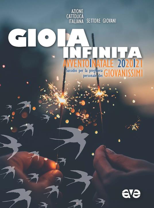 Gioia infinita. Avvento e Natale 2020 Giovanissimi. Sussidi per la preghiera personale - copertina