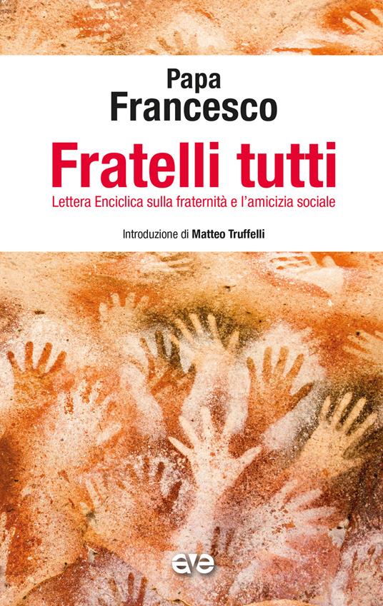 Fratelli tutti. Enciclica - Francesco (Jorge Mario Bergoglio) - copertina