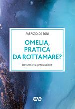 Omelia, pratica da rottamare? Dossetti e la predicazione