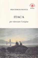 Itaca per ritrovare l'origine