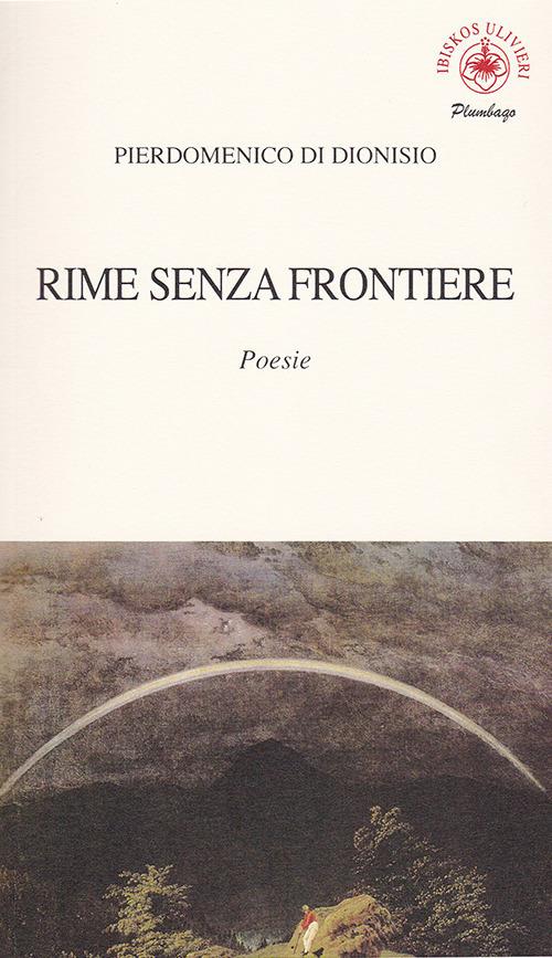 Rime senza frontiere - Pierdomenico Di Dionisio - copertina