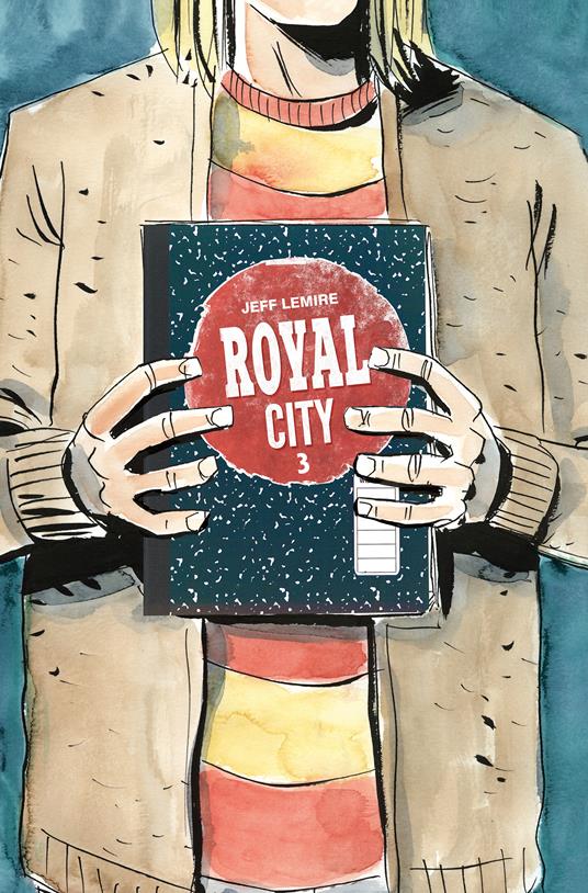 Royal city. Vol. 3 - Jeff Lemire,Leonardo Favia - ebook