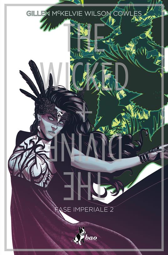 The wicked + the divine. Vol. 6: Fase imperiale 2. - Kieron Gillen - copertina