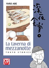 La taverna di mezzanotte. Tokyo stories. Vol. 7