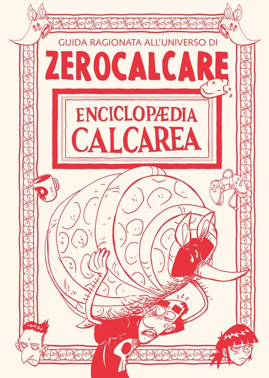 Enciclopaedia Calcarea - Zerocalcare - Libro - Bao Publishing 