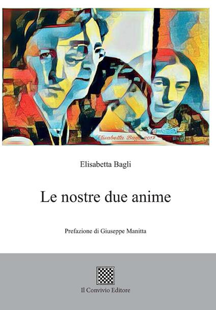 Le nostre due anime - Elisabetta Bagli - copertina