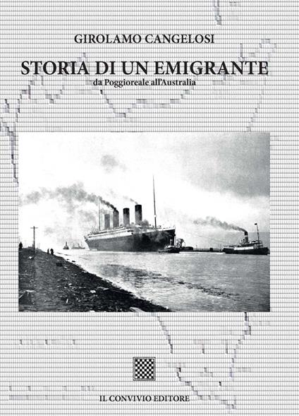 Storia di un emigrante da Poggioreale all'Australia - Girolamo Cangelosi - copertina