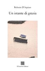 Un istante di grazia