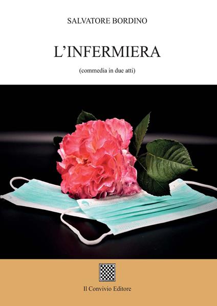 L' infermiera (commedia in due atti) - Salvatore Bordino - copertina