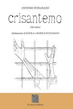 Crisantemo (Atto unico)