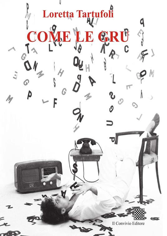 Come le gru - Loretta Tartufoli - copertina