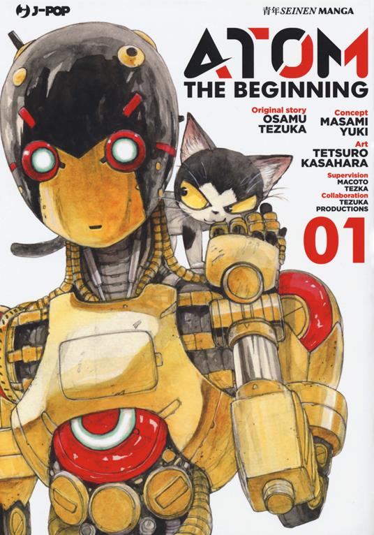 Atom. The beginning. Vol. 1 - Osamu Tezuka,Masami Yuki - copertina