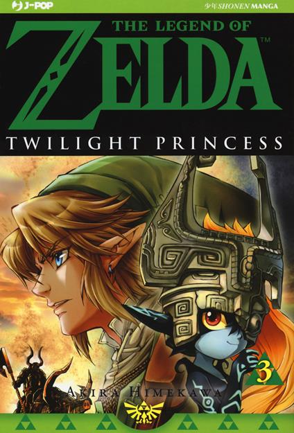 Twilight princess. The legend of Zelda. Vol. 3 - Akira Himekawa - copertina