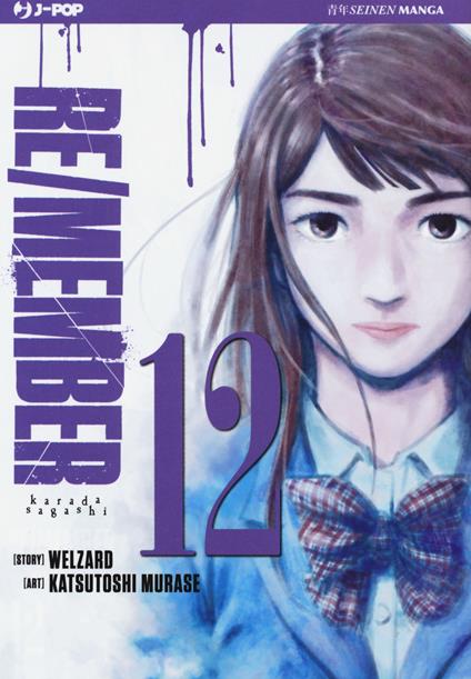 Re/member. Karada Sagashi. Vol. 12 - Welzard,Katsutoshi Murase - copertina