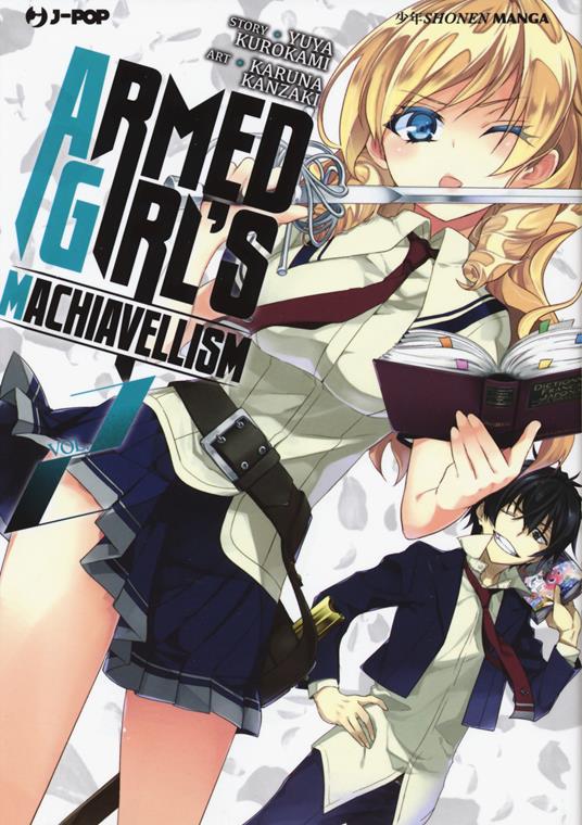 Armed girl's machiavellism. Vol. 2 - Yuya Kurokami - copertina