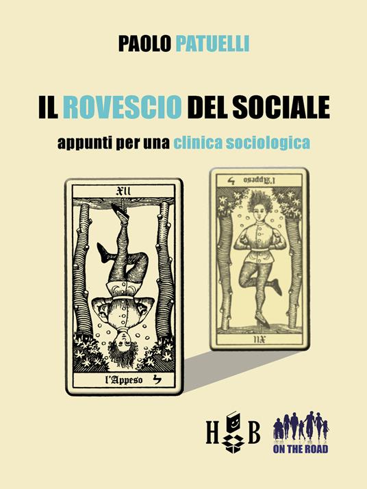 Il rovescio del sociale. Appunti per una clinica sociologica - Paolo Patuelli - ebook