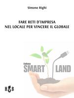 Fare reti d'impresa nel locale per vincere il globale