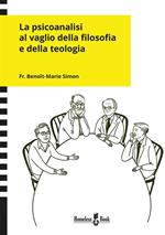 La psicoanalisi al vaglio della filosofia e della teologia