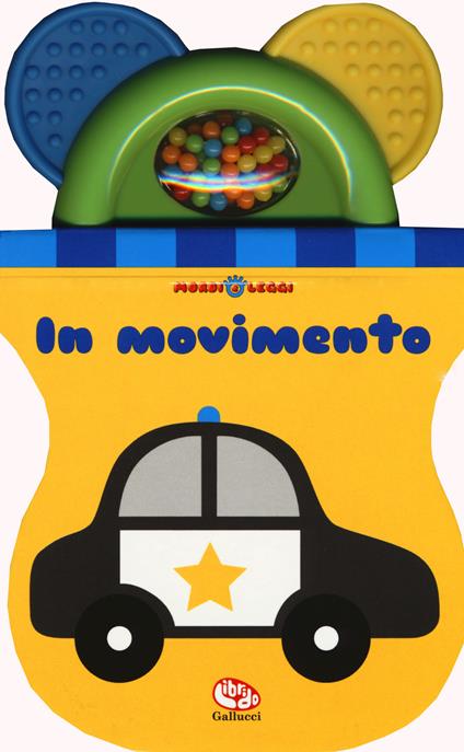 In movimento. Mordi e leggi. Ediz. a colori - copertina